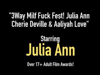 3way milf caralho fest! julia ann cherie deville & aaliyah amor